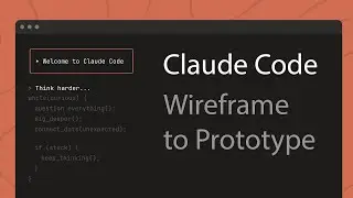 Claude Code: Wireframe to Prototype