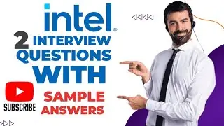 Вопросы для собеседования на работу в Intel и примеры ответов
