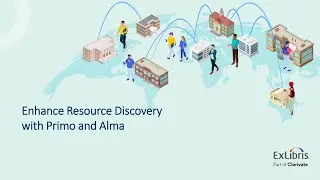 Enhance Resource Discovery with Primo and Alma