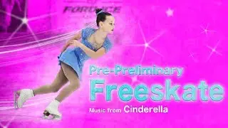Figure Skating: Pre-Preliminary Freeskate to Cinderella