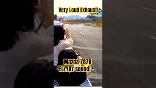 Mazda 787B🇯🇵 Shifting to Rev Limit & Flyby Sound! Very loud exhaust sound!🔈#supercar