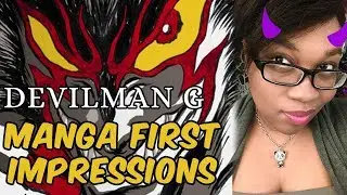 Devilman Grimoire Manga First Impressions - Vol. 1