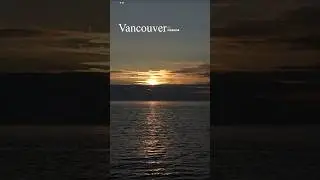 Sunset in Vancouver. 🌇
