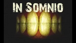 In Somnio &mdash; Странные сны