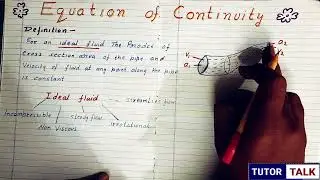 Derivation of Equation of Continuity | Class 11 Physics | Mechanical Properties of Fluids
