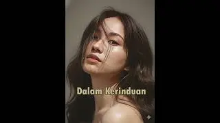 Dalam Kerinduan  -  The Mercy's cover