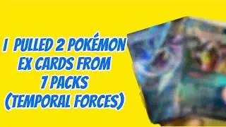 POK&Eacute;MON TEMPORAL FORCES PACK OPENING 2 EX CARDS 😳😳👀