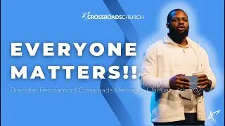 Everyone Matters!! | Dream Big | January 4, 2026