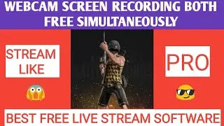 Webcam screen recording simultaneously both free softwares with live stream pubg ppspp games pc