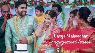 LASYA MAHEEDHAR#ENGAGEMENT TEASER