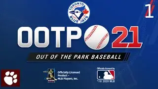 OOTP 21 - Blue Jays Quest for a World Series (Session 1)