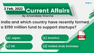 2 February 2022 | Daily Current Affairs MCQs by Aman Sir