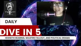 Hegseth Hearing, Wildfire Fallout, and Political Drama