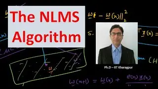NLMS Algorithm | Normalized Least Mean Square Algorithm | Adaptive Signal Processing