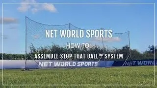 How To: Assemble Stop That Ball System&trade; | Net World Sports