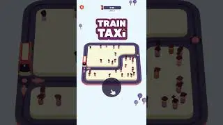 Train Taxi - Gameplay Walkthrough Part 1 #shorts