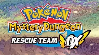 [OFFICIAL OST] Personality Test - Pokémon Mystery Dungeon Rescue Team DX