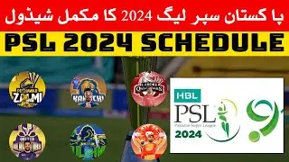 PSL 2024 Schedule: Pakistan Super League 2023 Schedule | PSL 9 Schedule