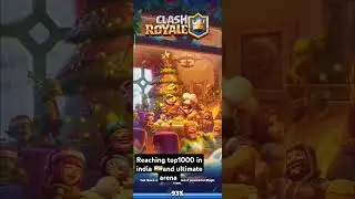 I am top1000 in India @clashroyale #ultimatearena