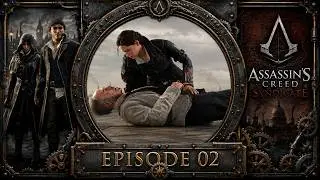 Assassin&rsquo;s Creed Syndicate &ndash; &Eacute;pisode 2 : S&eacute;quence 2 &ndash; Un plan simple