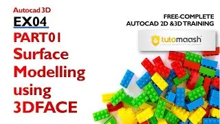 EX04-PART 01 Surface Modelling using AutoCAD   3DFACE