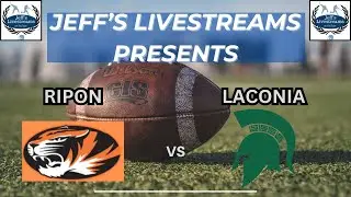 Ripon at Laconia, Football (08.22.25)