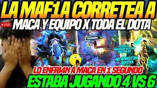 😲LA MAF1A ENFR14 en 1seg a MACARIUS😲LOS CORRETEAN por TODA LA PARTIDA, ESTABAN JUGANDO 4 vs 6 dota2