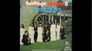 [HQ] Heritage Singers II - Nothing Soothes the Soul Like Jesus (Rare Out of Print - 1975)