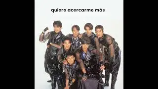 光GENJI  /  もっと近づきたい   [ Sub. español / スペイン語翻訳 ]