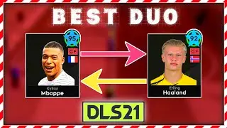 The Best Duo In DLS 21 ft. Kylian Mbappe And Erling Haaland  | Dream League Soccer 2021