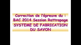 Correction de la partie ATC de l'&eacute;preuve de SI BAC 2014 Session Rattrapage STE