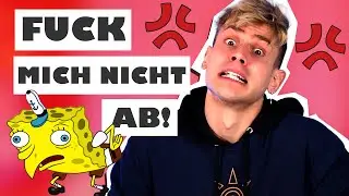Wie du mich unnormal aufregst 😡 