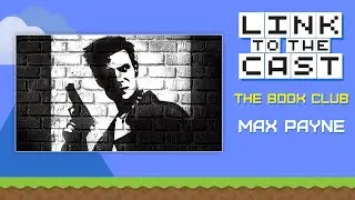The Book Club: Max Payne