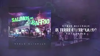 Doble Blindaje x Dani Tapia - El Terre Controlando (Audio) @DaniTapiaOficial