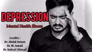 Depression | Mental Health Awareness | Depression in Urdu Hindi