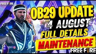 Free Fire OB29 Update Full Details | 4 August New Update Free Fire | Free Fire New Update ||