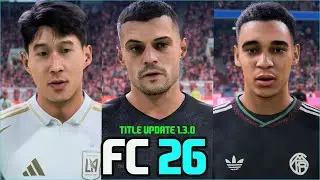 FC 26 | ALL NEW UPDATED PLAYER FACES | TITLE UPDATE 1.3.0