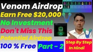$20,000 Airdrop Venom Foundation [ Full Guide ] How to claim Venom airdrop | Free Crypto earn