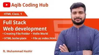 HTML Lecture 1 | VS Code Setup, Boilerplate & Tags Explained