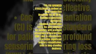 FAR ADVANCED OTOSCLEROSIS