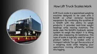 How to Choose the Right Lift Truck Scale for Your Business