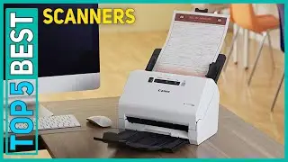 Best Scanners in 2021 [Top 5 Best Scanners]