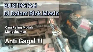 CARA MELEPAS BUSI PATAH DI DALAM BLOK MESIN, AMAN CEPAT DAN ANTI GAGAL #ampuh #tuneup