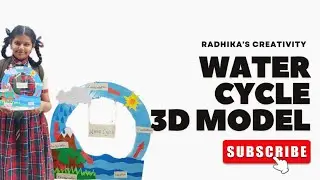 WATER CYCLE 3D MODEL #watercycle#3d#model#science#project#viralvideo#views#viral#videos#youtube