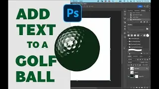 How to add text to a golf ball in Adobe Photoshop