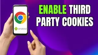 How to Enable THIRD PARTY Cookies on Android Google Chrome NOW!