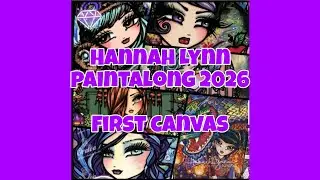 Hannah Lynn Diamond Painting Challenge 2026 - Unboxing First Canvas - #hldpchallenge2026