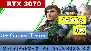 MSI 3070 SUPREME X vs ASUS ROG STRIX Ultimate Benchmark Comparison | 9+ games tested