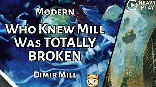 Who Knew Mill Was TOTALLY BROKEN | Dimir Mill | Modern | MTGO