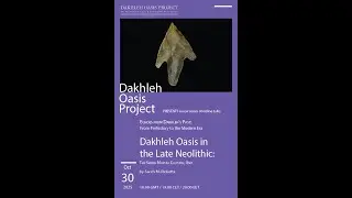 'Dakhleh Oasis in the Late Neolithic: The Sheikh Muftah Cultural Unit' by Sarah M. Ricketts